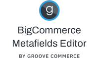 BigCommerce Integration - Metafields Editor Website PLP