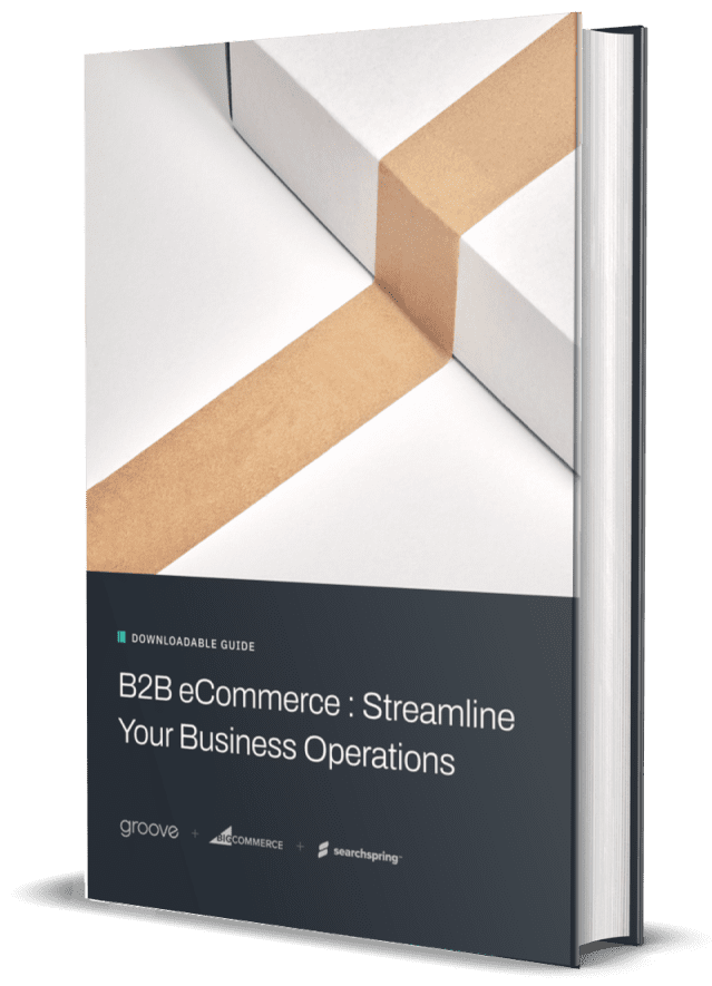 B2B eCommerce: The Guide Complete to Accelerate Growth