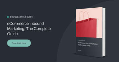 Inbound Marketing for eCommerce: Everything You Need To Know