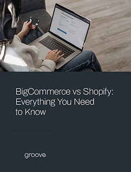Download Guide Book - BigCommerce vs Shopify