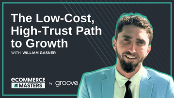 The Low-Cost, High-Trust Path to Growth with William Gasner from Stack Influence – EP018