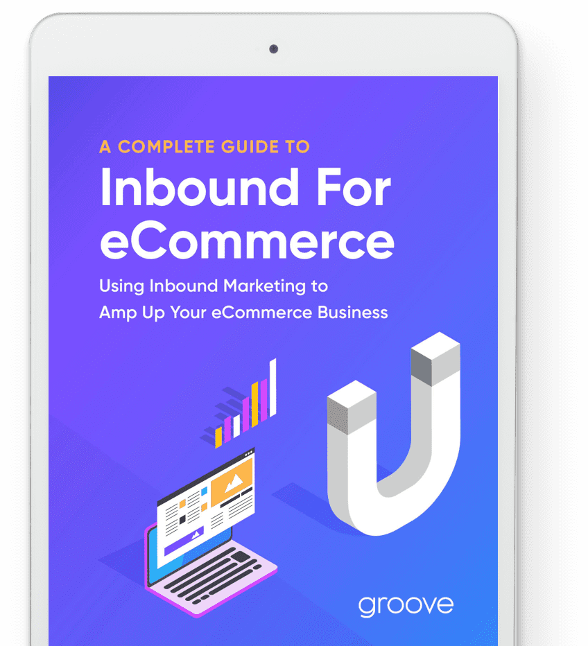 inbound marketing for ecommerce the complete guide